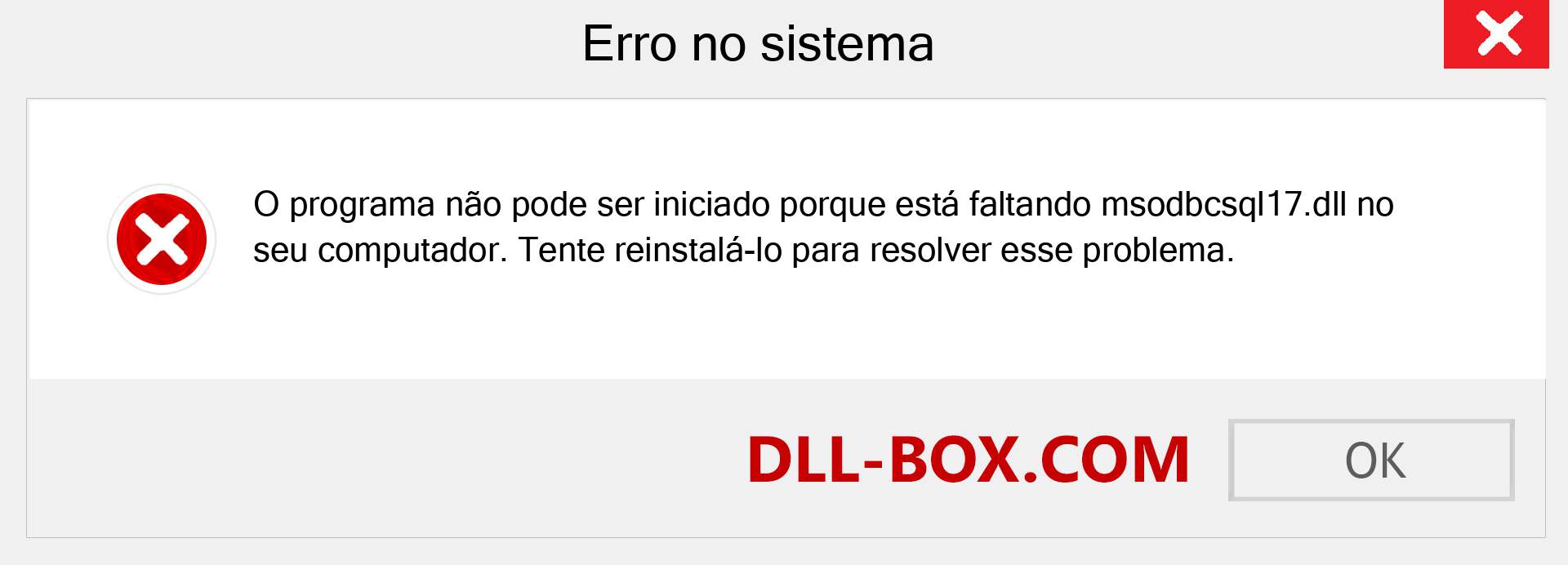 Arquivo msodbcsql17.dll ausente ?. Download para Windows 7, 8, 10 - Correção de erro ausente msodbcsql17 dll no Windows, fotos, imagens